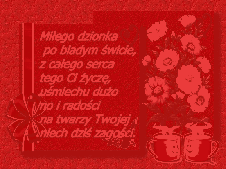 Miłego dnia uśmiechu radości